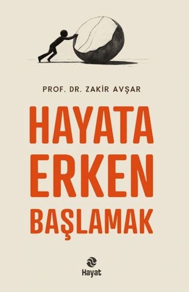 Hayata Erken Başlamak