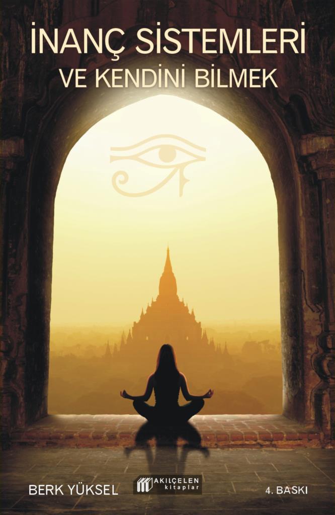 İnanç Sistemleri ve Kendini Bilmek