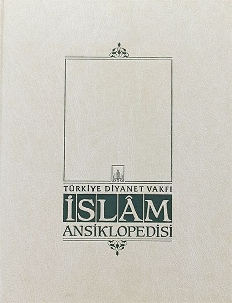 İslam Ansiklopedisi Cilt: 2