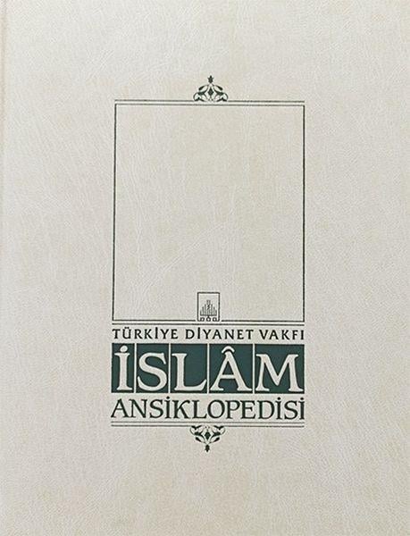 İslam Ansiklopedisi Cilt: 35