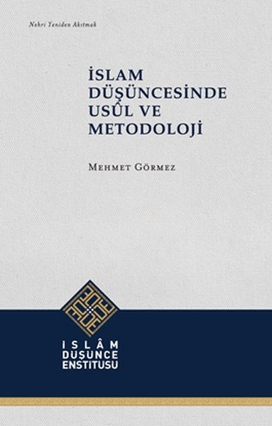 İslam Düşüncesinde Usül ve Metodoloji