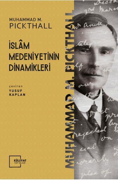 İslam Medeniyetinin Dinamikleri