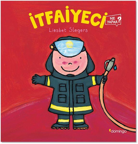 İtfaiyeci Ne Yapar?