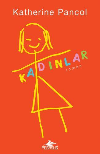 Kadınlar - Cilt 1