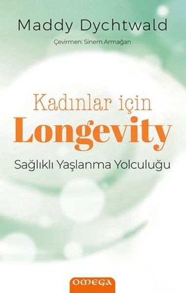 Kadınlar İçin Longevity