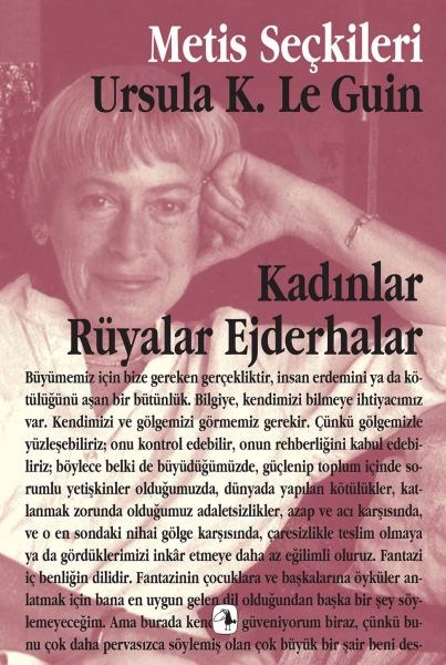 Kadınlar Rüyalar Ejderhalar