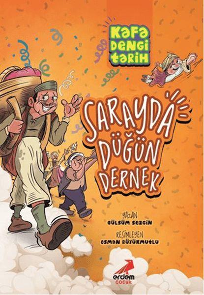 Kafa Dengi Tarih - Sarayda Düğün Dernek