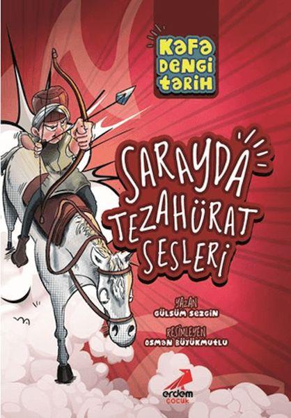 Kafa Dengi Tarih - Sarayda Tezahürat Sesleri