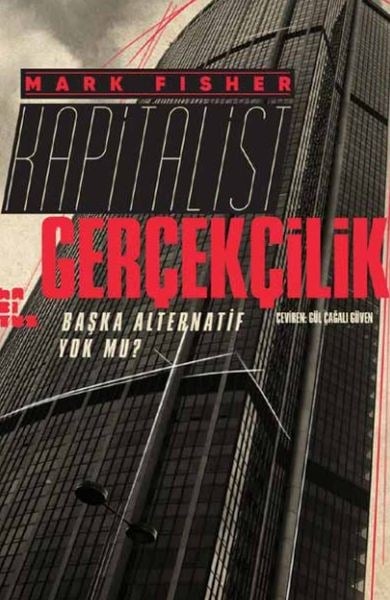 Kapitalist Gerçekçilik  Başka Alternatif Yok mu?