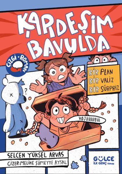 Kardeşim Bavulda