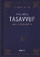 Kaynaklarıyla Tasavvuf / Adab - Mürşit - Hizmet