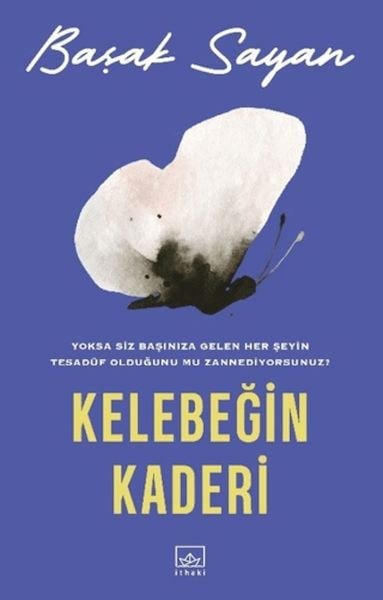 Kelebeğin Kaderi