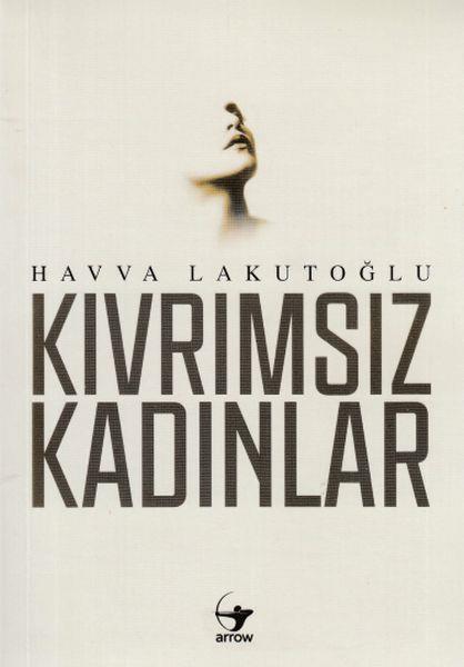 Kıvrımsız Kadınlar