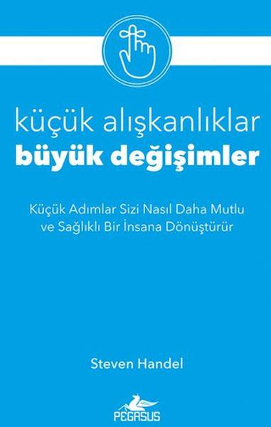 Küçük Alışkanlıklar, Büyük Değişimler