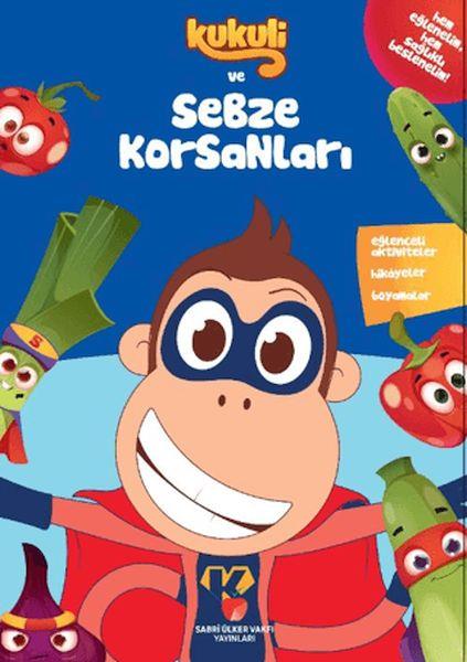 Kukuli ve Sebze Korsanları