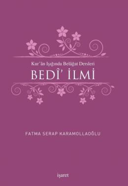 Kur'an Işığında Belagat Dersleri Bedi' İlmi