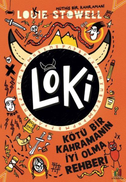 Loki - Kötü Bir Kahramanın İyi Olma Rehberi