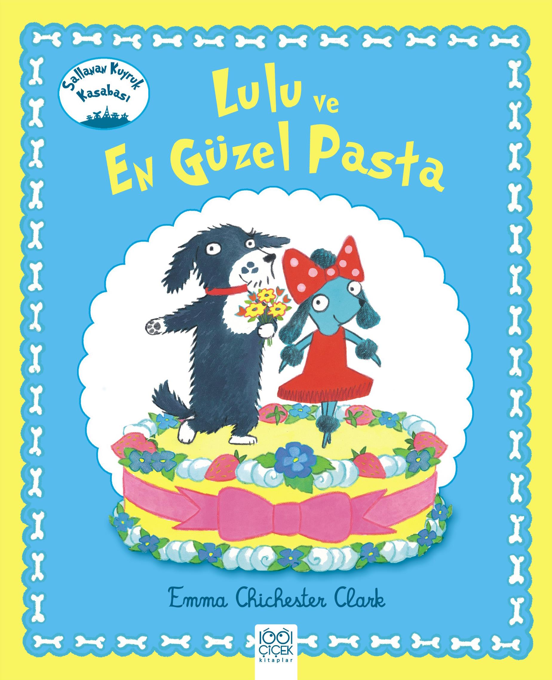 Lulu ve En Güzel Pasta