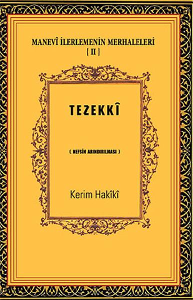 Manevi İlerlemenin Merhaleleri-IV Tahalli  Kalbin Süslenmesi