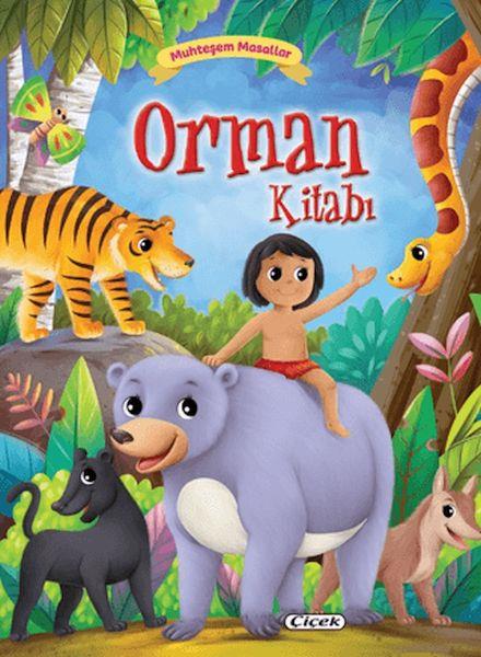 Muhteşem Masallar - Orman Kitabı