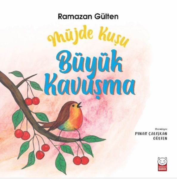 Müjde Kuşu – Büyük Kavuşma