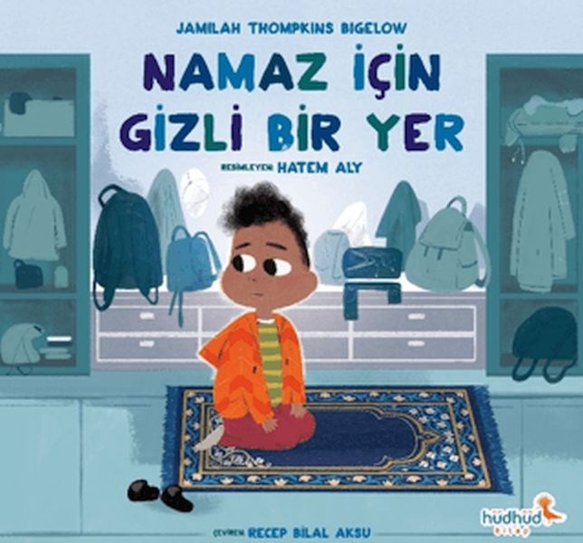 Namaz İçin Gizli Bir Yer