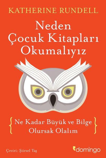 Neden Çocuk Kitapları Okumalıyız