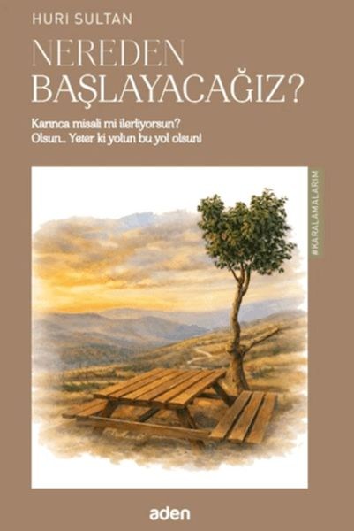 Nereden Başlayacağız?