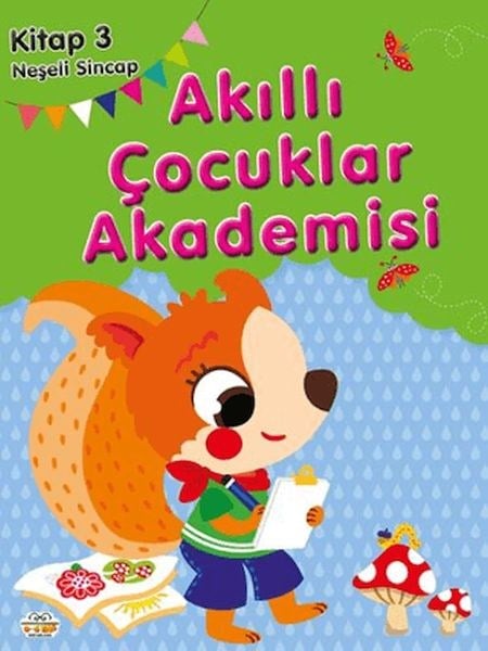 Neşeli Sincap Akıllı Çocuklar Akademisi