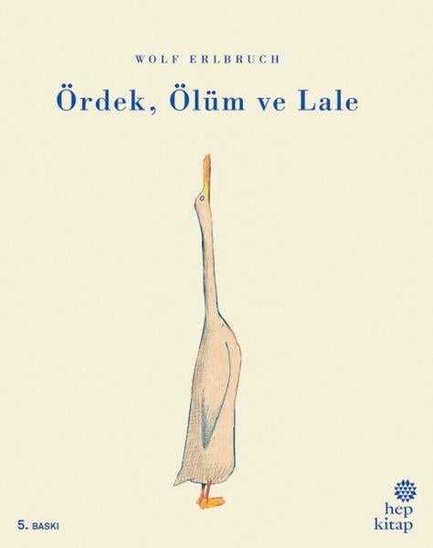 Ördek Ölüm ve Lale