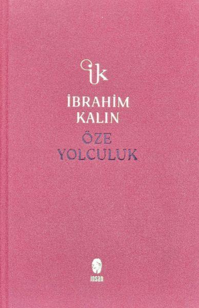 Öze Yolculuk (Bez Ciltli)