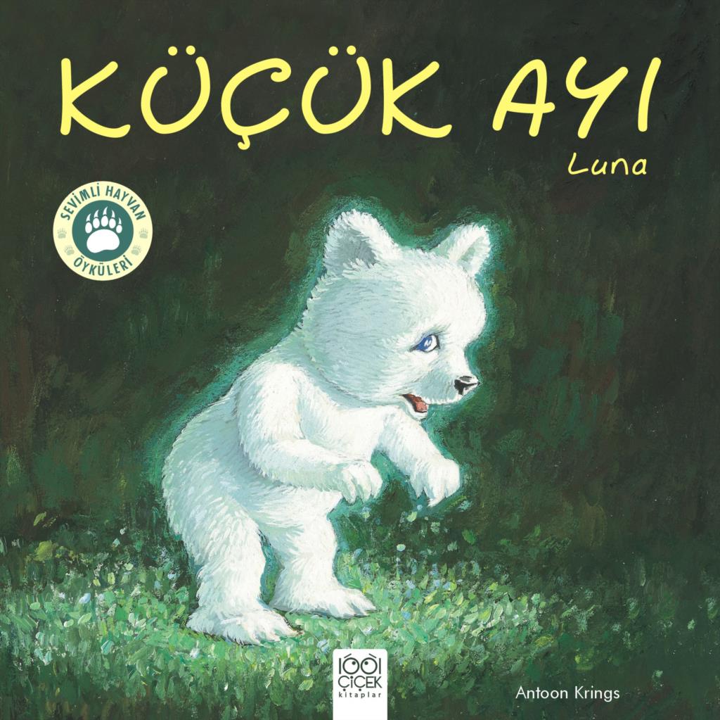 Sevimli Hayvan Öyküleri -Küçük Ayı Luna