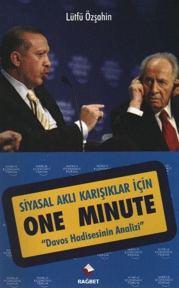 Siyasal Aklı Karışıklar İçin One Minute  