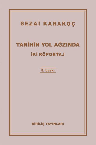 Tarihin Yol Ağzında