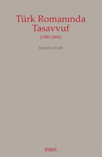 Türk Romanında Tasavvuf