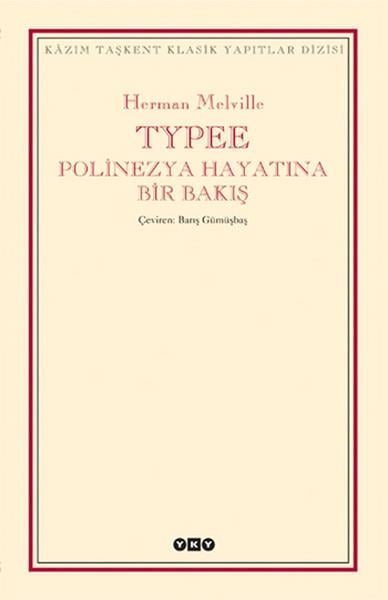 Typee - Polinezya Hayatına Bir Bakış