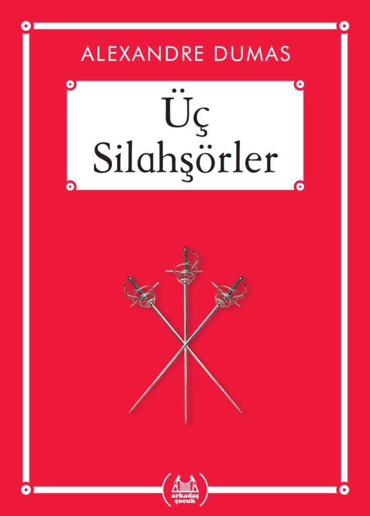 Üç Silahşörler - Gökkuşağı Cep Kitap Dizisi
