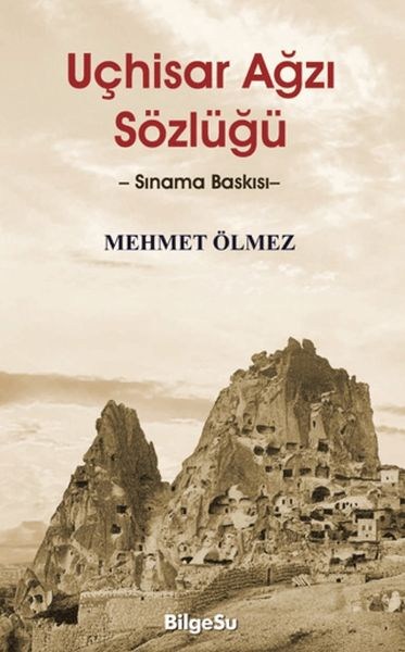 Uçhisar Ağzı Sözlüğü