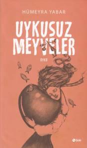Uykusuz Meyveler