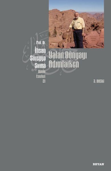 Yalan Dünyayı Adımlarken (Kuşe)