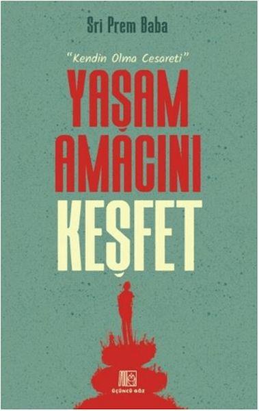 Yaşam Amacını Keşfet