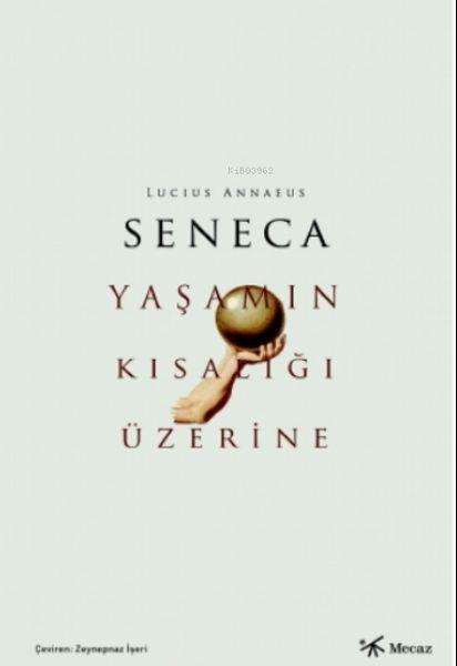 Yaşamın Kisallığı Üzerine