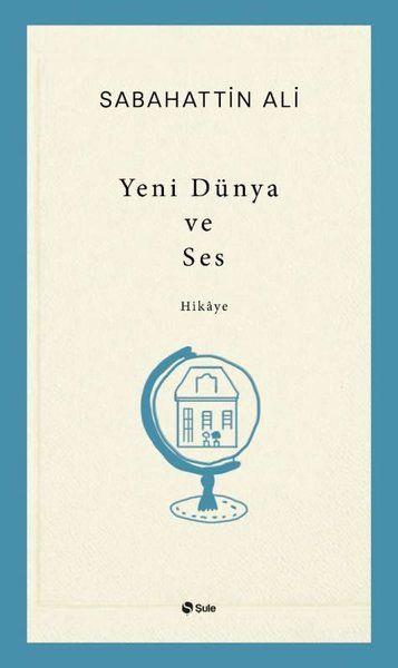 Yeni Dünya ve Ses