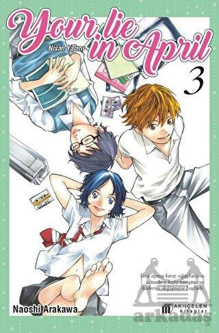 Your Lie in April - Nisan Yalanı 3