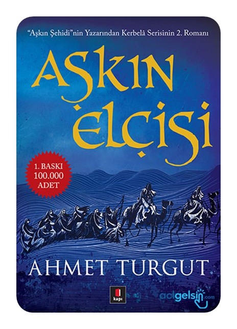 Aşkın Elçisi