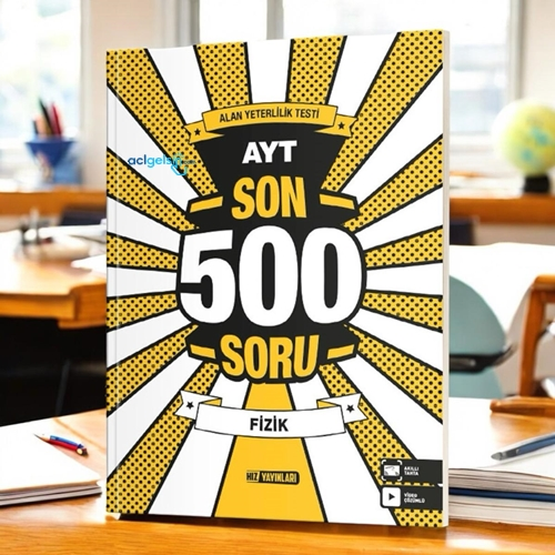 Ayt Fizik Son 500 Soru Hız Yayınları