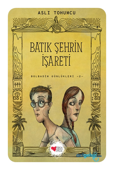 Batık Şehrin İşareti - Bolbadim Günlükleri 2