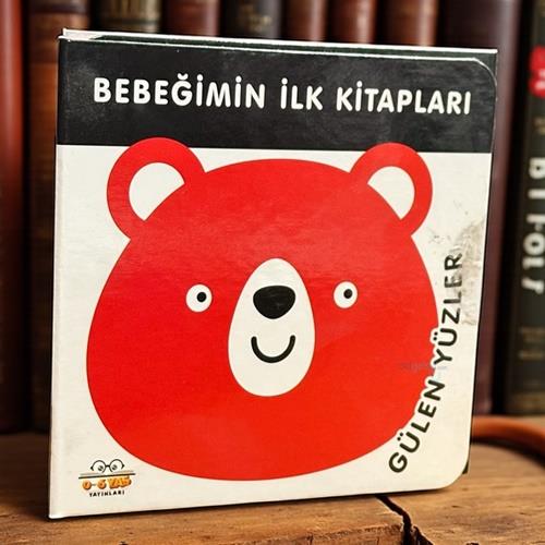 Bebeğimin İlk Kitapları Gülen Yüzler - 06 Yaş Yayınları