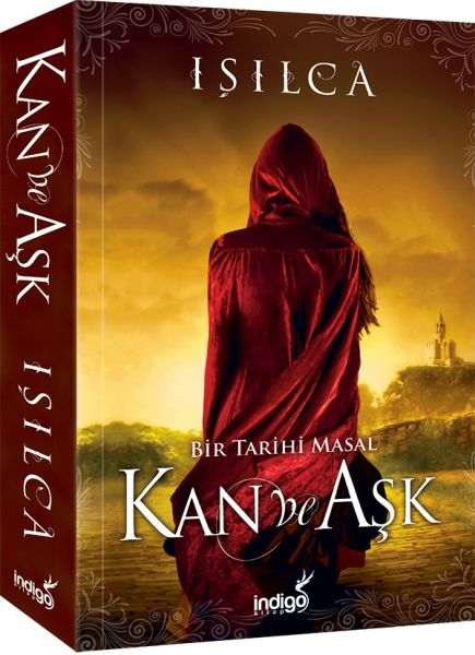 Bir Tarihi Masal - Kan Ve Aşk (ciltsiz)