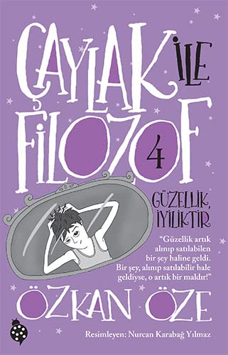 Çaylak İle Filozof 4 - Güzellik İyiliktir
